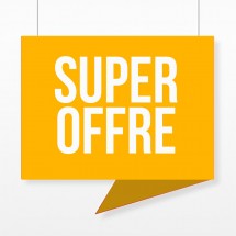 Affiche suspendue "Super Offre"