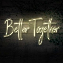 Neon Better Together