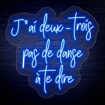 Néon J'ai deux-trois pas de danse à te dire