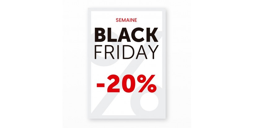 Panneaux Semaine Black Friday -20%