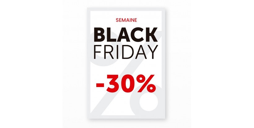 Panneaux Semaine Black Friday -30%