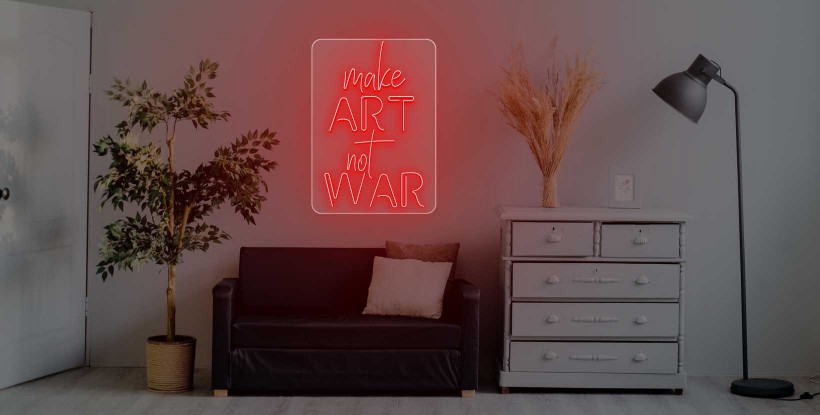 Néon lettres MAKE ART NOT WAR